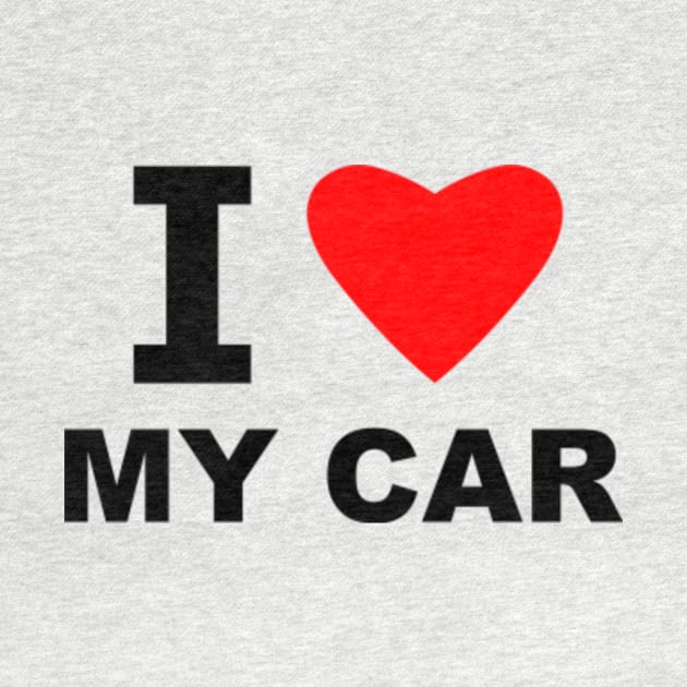 I Love My Car by sweetsixty